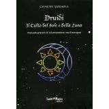 Druidi - Il Culto del Sole e della Luna - LIBRO