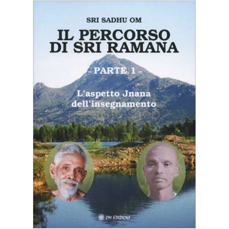 Il Percorso di Sri Ramana - Parte 1 - LIBRO