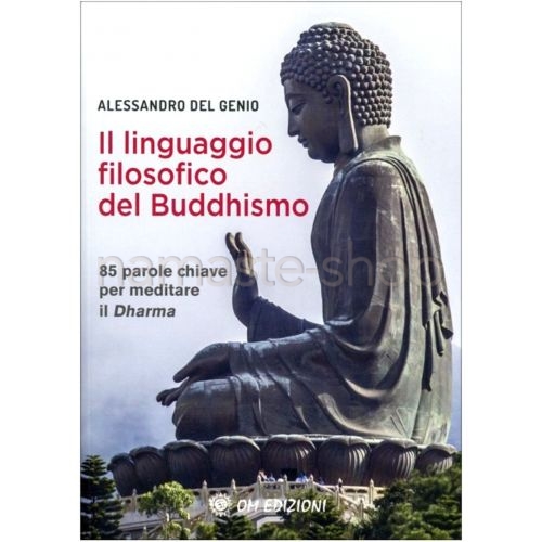 Il Linguaggio Filosofico del Buddhismo - LIBRO