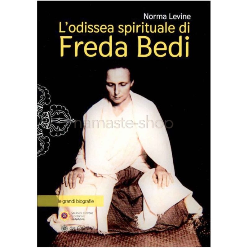 L'Odissea Spirituale di Freda Bedi - LIBRO