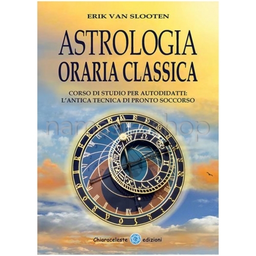 Astrologia Oraria Classica - LIBRO