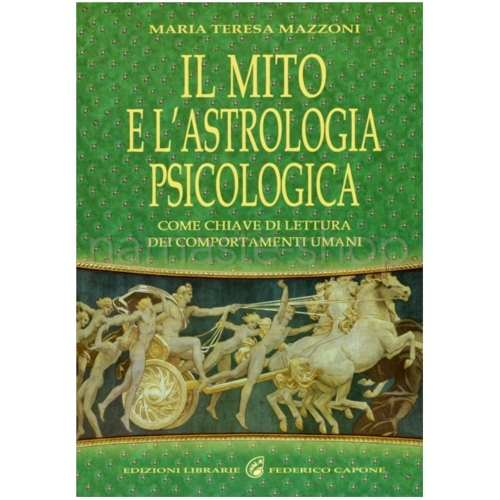 Il Mito e l'astrologia Psicologica - LIBRO