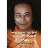 Insegnamenti Spirituali di Paramhansa Yogananda - LIBRO