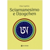 Sciamanesimo e Dzogchen - LIBRO