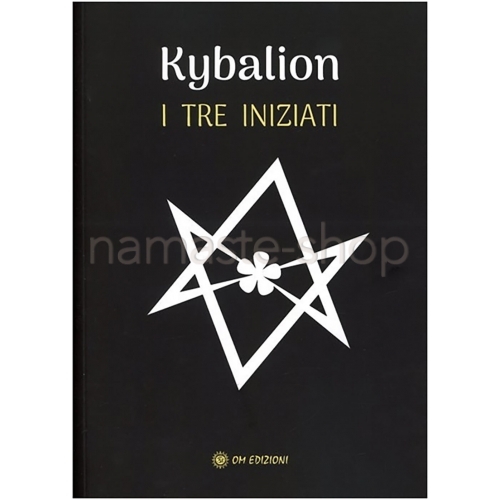 Kybalion - I Tre Iniziati - LIBRO