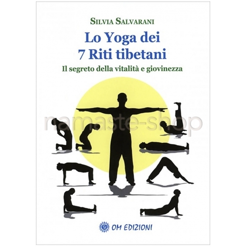 Lo Yoga dei 7 Riti Tibetani - LIBRO