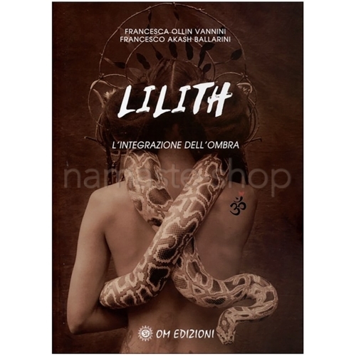 Lilith - L'Integrazione dell'Ombra - LIBRO