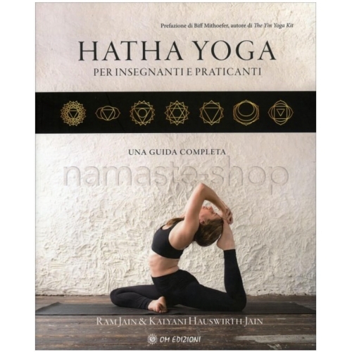 Hatha Yoga - Per insegnanti e Praticanti - LIBRO
